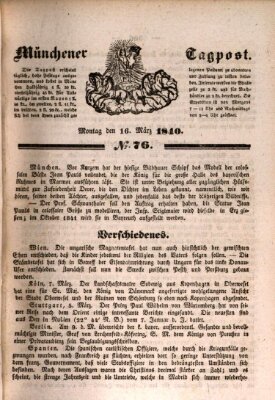 Münchener Tagpost (Münchener Morgenblatt) Montag 16. März 1840
