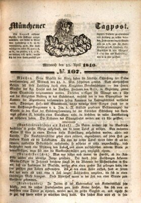 Münchener Tagpost (Münchener Morgenblatt) Mittwoch 15. April 1840