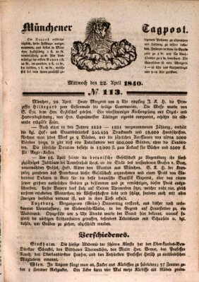 Münchener Tagpost (Münchener Morgenblatt) Mittwoch 22. April 1840