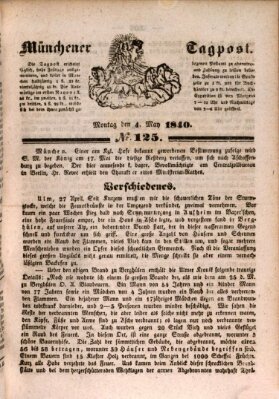 Münchener Tagpost (Münchener Morgenblatt) Montag 4. Mai 1840