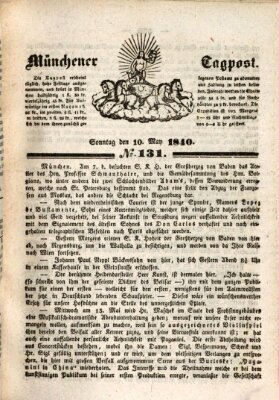 Münchener Tagpost (Münchener Morgenblatt) Sonntag 10. Mai 1840