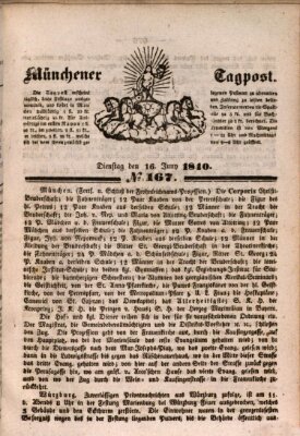 Münchener Tagpost (Münchener Morgenblatt) Dienstag 16. Juni 1840