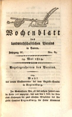 Wochenblatt des Landwirtschaftlichen Vereins in Bayern Dienstag 24. Mai 1814