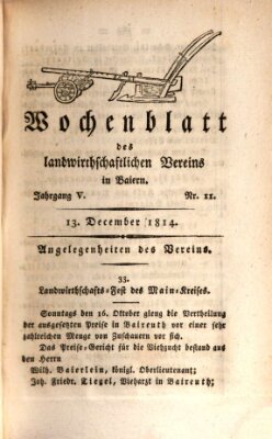 Wochenblatt des Landwirtschaftlichen Vereins in Bayern Dienstag 13. Dezember 1814