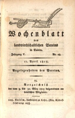 Wochenblatt des Landwirtschaftlichen Vereins in Bayern Dienstag 11. April 1815