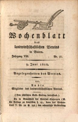 Wochenblatt des Landwirtschaftlichen Vereins in Bayern Dienstag 9. Juni 1818