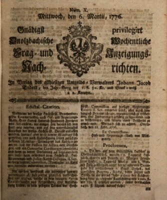 Onolzbachische wochentliche Frag- und Anzeigungsnachrichten (Ansbacher Intelligenz-Zeitung) Mittwoch 6. März 1776