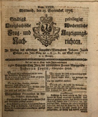 Onolzbachische wochentliche Frag- und Anzeigungsnachrichten (Ansbacher Intelligenz-Zeitung) Mittwoch 25. September 1776