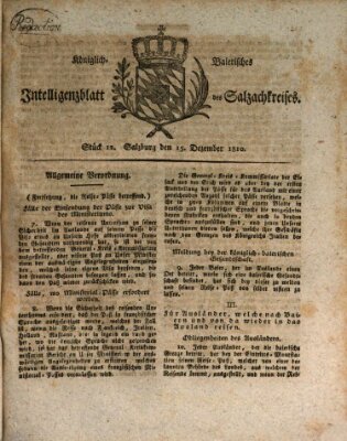 Königlich baierisches Intelligenzblatt des Salzach-Kreises (Königlich baierisches Salzach-Kreis-Blatt) Samstag 15. Dezember 1810