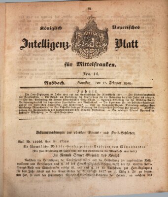 Königlich Bayerisches Intelligenzblatt für Mittelfranken (Ansbacher Intelligenz-Zeitung) Samstag 17. Februar 1849
