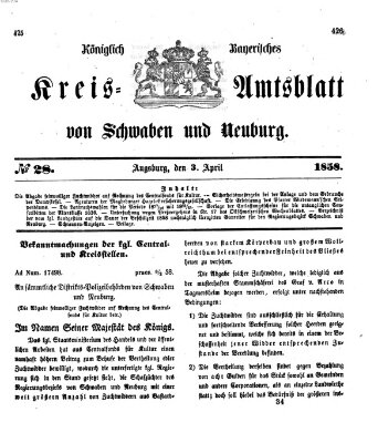 Königlich Bayerisches Kreis-Amtsblatt von Schwaben und Neuburg Samstag 3. April 1858