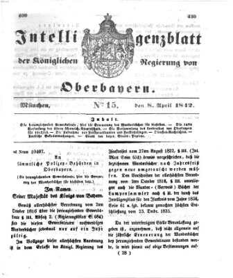 Intelligenzblatt der Königlichen Regierung von Oberbayern (Münchner Intelligenzblatt) Freitag 8. April 1842