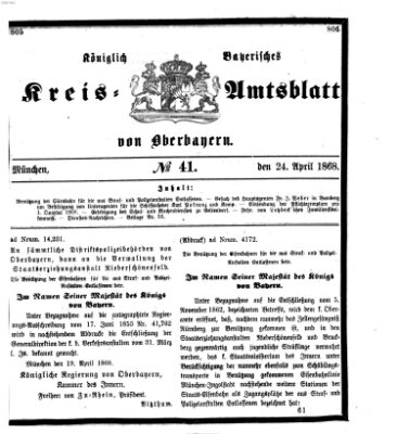 Königlich-bayerisches Kreis-Amtsblatt von Oberbayern (Münchner Intelligenzblatt) Freitag 24. April 1868