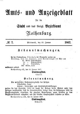 Amts- und Anzeigenblatt für die Stadt und das Königl. Bezirksamt Rothenburg Mittwoch 23. Januar 1867