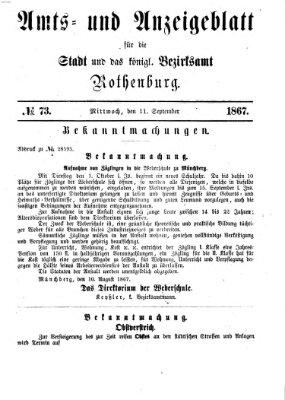 Amts- und Anzeigenblatt für die Stadt und das Königl. Bezirksamt Rothenburg Mittwoch 11. September 1867