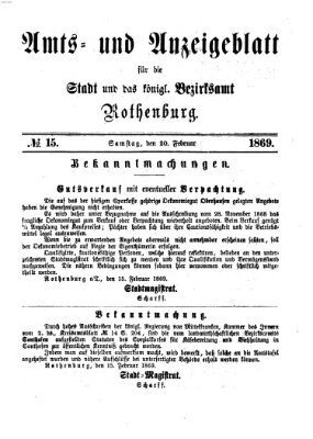 Amts- und Anzeigenblatt für die Stadt und das Königl. Bezirksamt Rothenburg Samstag 20. Februar 1869