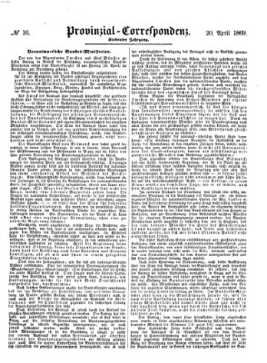 Provinzial-Correspondenz Dienstag 20. April 1869
