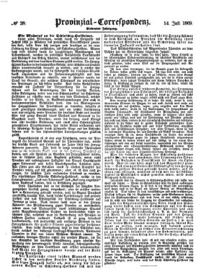 Provinzial-Correspondenz Mittwoch 14. Juli 1869