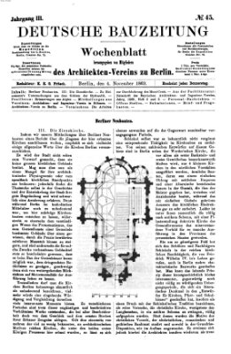 Deutsche Bauzeitung 〈Berlin〉 Donnerstag 4. November 1869