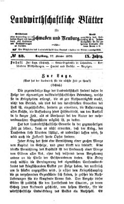 Landwirtschaftliche Blätter für Schwaben und Neuburg Donnerstag 27. Oktober 1870