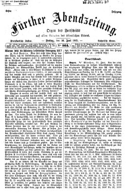 Fürther Abendzeitung Freitag 16. Juni 1865