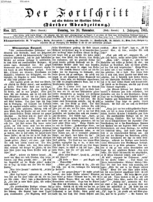 Der Fortschritt auf allen Gebieten des öffentlichen Lebens Sonntag 26. November 1865