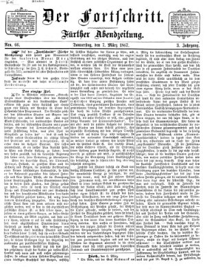 Der Fortschritt (Der Fortschritt auf allen Gebieten des öffentlichen Lebens) Donnerstag 7. März 1867