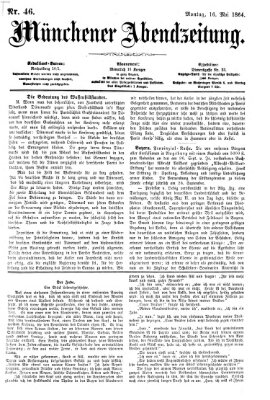 Münchener Abendzeitung Montag 16. Mai 1864