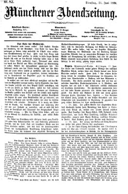 Münchener Abendzeitung Dienstag 21. Juni 1864