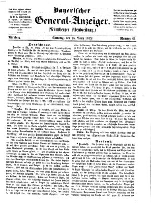 Bayerischer General-Anzeiger (Nürnberger Abendzeitung) Samstag 15. März 1862