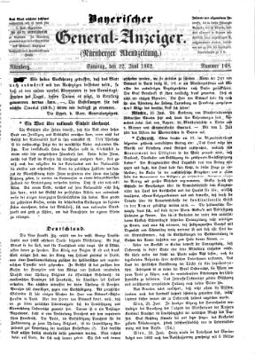 Bayerischer General-Anzeiger (Nürnberger Abendzeitung) Sonntag 22. Juni 1862