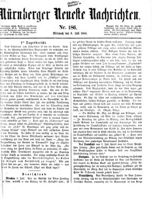 Nürnberger neueste Nachrichten Mittwoch 6. Juli 1864