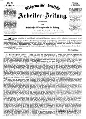 Allgemeine deutsche Arbeiter-Zeitung Sonntag 5. Juli 1863