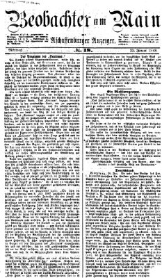 Beobachter am Main und Aschaffenburger Anzeiger Mittwoch 22. Januar 1868