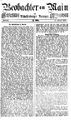 Beobachter am Main und Aschaffenburger Anzeiger Mittwoch 17. Februar 1869