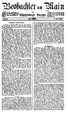 Beobachter am Main und Aschaffenburger Anzeiger Dienstag 8. Juni 1869