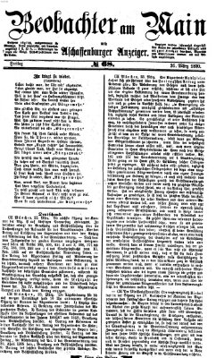 Beobachter am Main und Aschaffenburger Anzeiger Freitag 25. März 1870