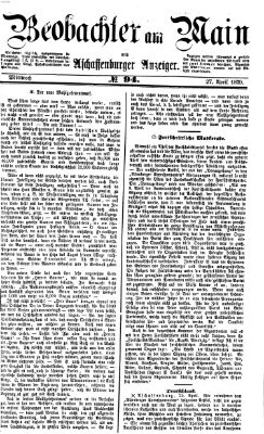 Beobachter am Main und Aschaffenburger Anzeiger Mittwoch 27. April 1870