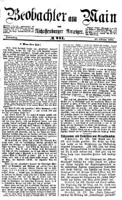 Beobachter am Main und Aschaffenburger Anzeiger Donnerstag 27. Oktober 1870