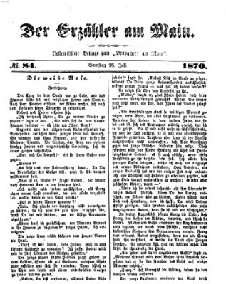 Der Erzähler am Main (Beobachter am Main und Aschaffenburger Anzeiger) Samstag 16. Juli 1870