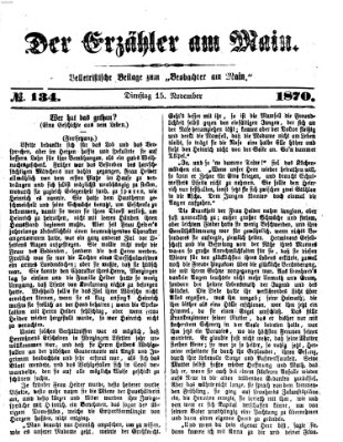 Der Erzähler am Main (Beobachter am Main und Aschaffenburger Anzeiger) Dienstag 15. November 1870