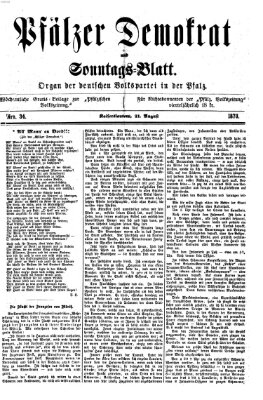 Deutscher Demokrat (Pfälzische Volkszeitung) Sonntag 21. August 1870