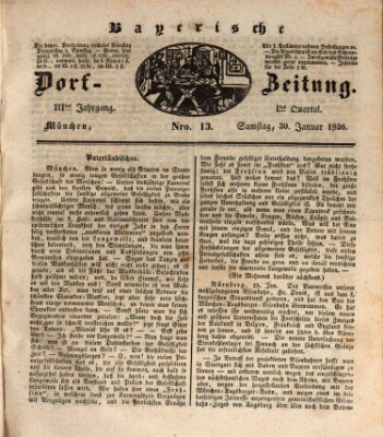 Die Bayerische Dorfzeitung (Münchener Bote für Stadt und Land) Samstag 30. Januar 1836
