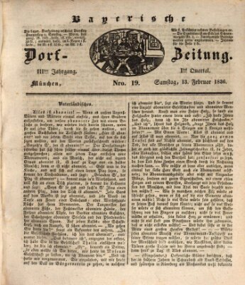 Die Bayerische Dorfzeitung (Münchener Bote für Stadt und Land) Samstag 13. Februar 1836