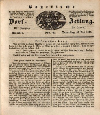 Die Bayerische Dorfzeitung (Münchener Bote für Stadt und Land) Donnerstag 26. Mai 1836
