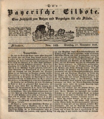 Baierscher Eilbote (Münchener Bote für Stadt und Land) Dienstag 27. November 1838