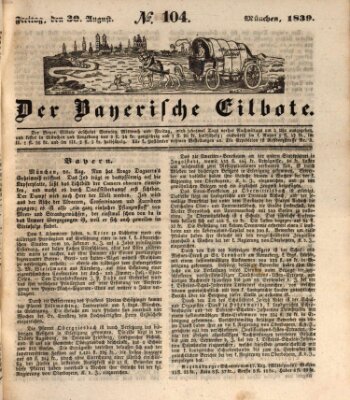 Baierscher Eilbote (Münchener Bote für Stadt und Land) Freitag 30. August 1839