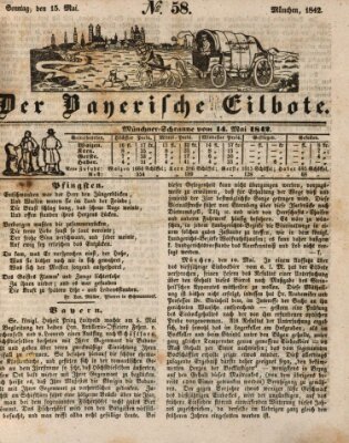 Baierscher Eilbote (Münchener Bote für Stadt und Land) Sonntag 15. Mai 1842