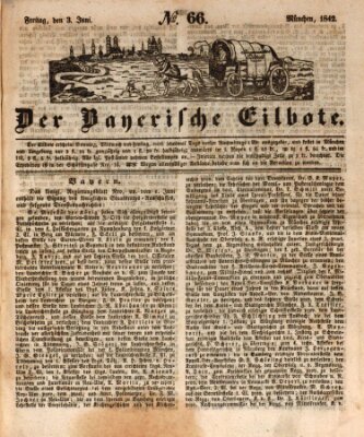Baierscher Eilbote (Münchener Bote für Stadt und Land) Freitag 3. Juni 1842