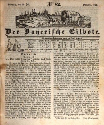 Baierscher Eilbote (Münchener Bote für Stadt und Land) Sonntag 10. Juli 1842